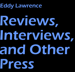 reviews, interviews, and other press